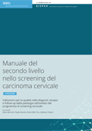 Manuale del secondo livello nello screening del carcinoma cervicale-II Edizione