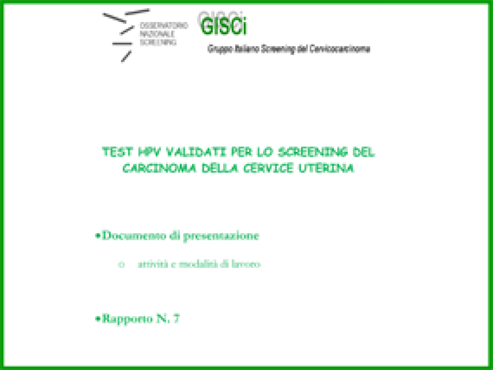 Test HPV validati per lo screening del carcinoma della cervice uterina