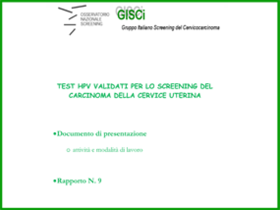 Test HPV validati per lo screening del carcinoma della cervice uterina - Rapporto N. 9